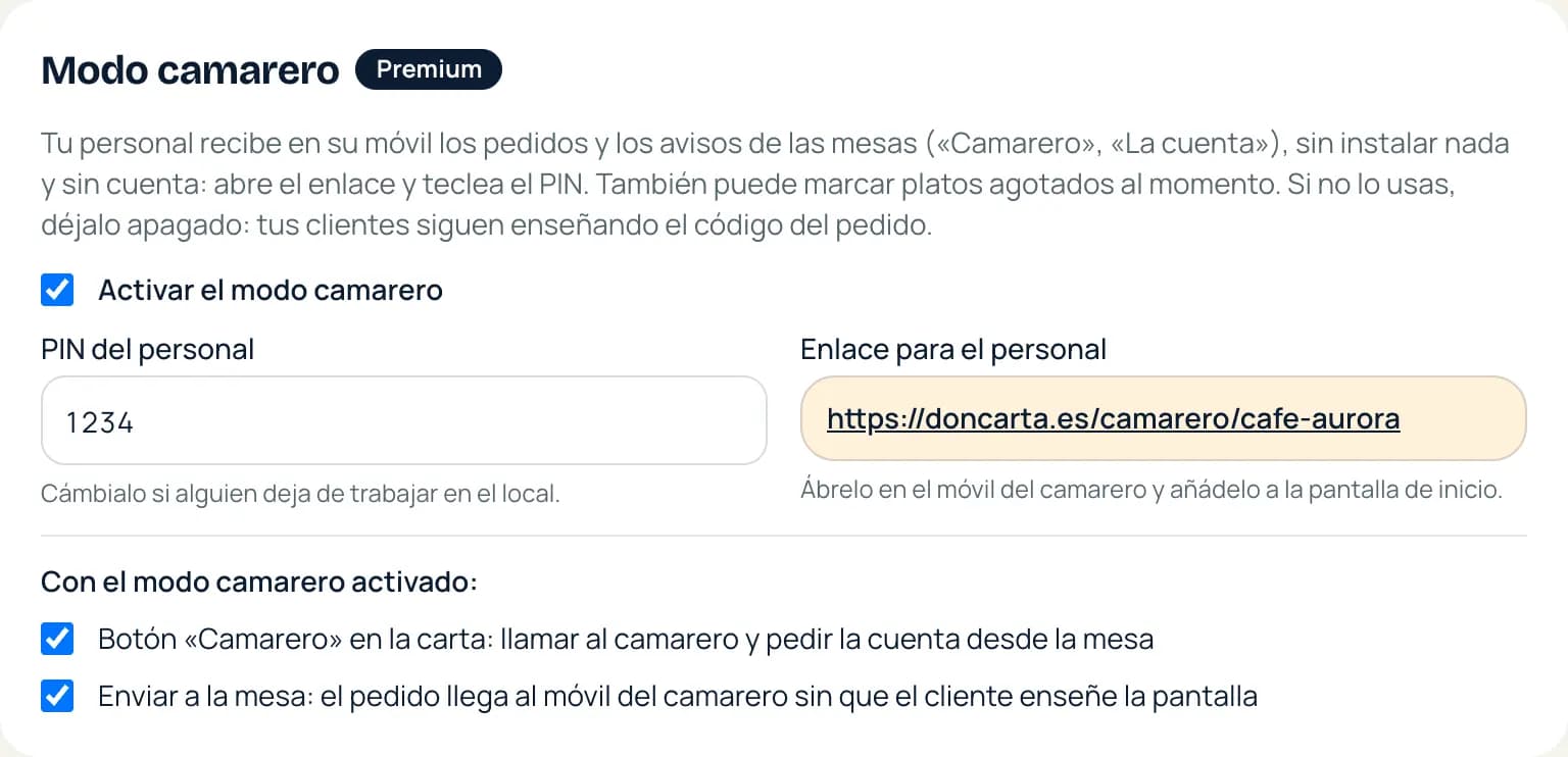 Configuración → Modo camarero: actívalo, pon el PIN y copia el enlace para el personal